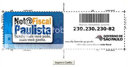 Cartão Nota Fiscal Paulista Cartão Nota Fiscal Paulista