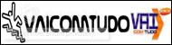 Vai Com Tudo